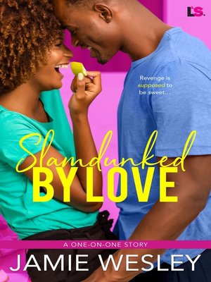 cover image of Slamdunked by Love